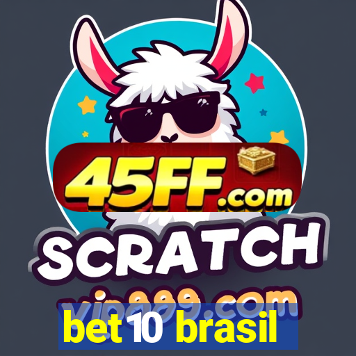 bet10 brasil